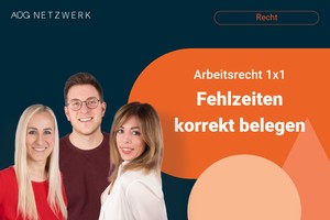 Arbeitsrecht 1x1 Fehlzeitenbelegung