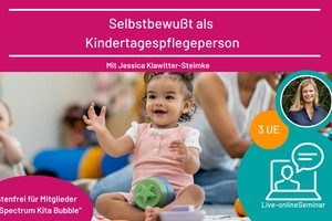 Selbstbewußt als Kindertagespflegeperson